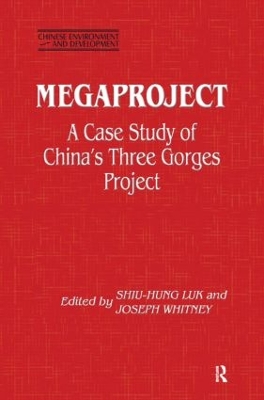 Megaproject: Case Study of China's Three Gorges Project book