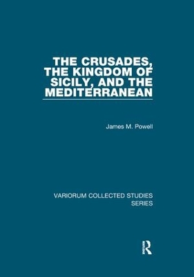 The Crusades, The Kingdom of Sicily, and the Mediterranean book