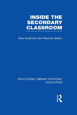 Inside the Secondary Classroom (RLE Edu O) book