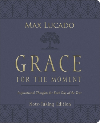 Grace for the Moment Volume I, Note-Taking Edition, Leathersoft: Inspirational Thoughts for Each Day of the Year book