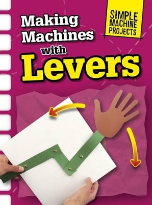 Making Machines with Levers by Chris Oxlade