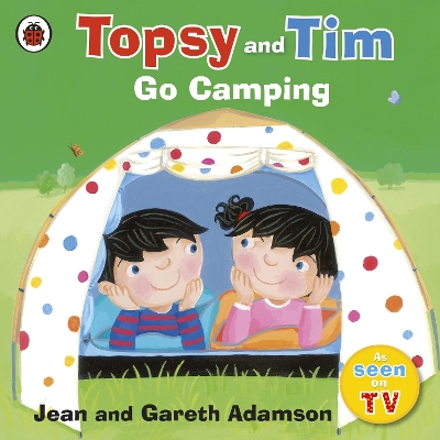Topsy and Tim: Go Camping book