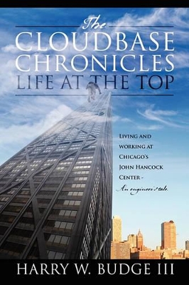 Cloudbase Chronicles - Life at the Top book