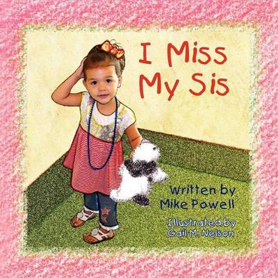 I Miss My Sis book