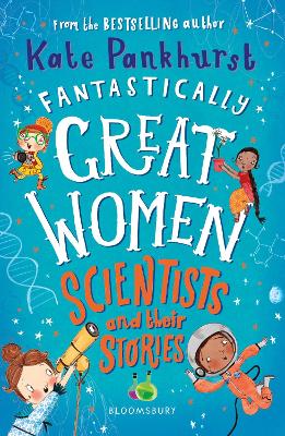 Fantastically Great Women Scientists and Their Stories book