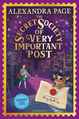 The Secret Society of Very Important Post: A Wishyouwas Mystery book