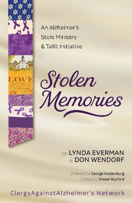 Stolen Memories: An Alzheimer's Stole Ministry and Tallit Initiative book