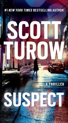 Suspect by Scott Turow