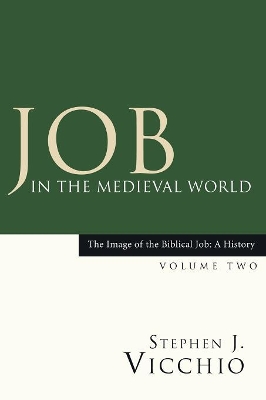 Job in the Medieval World by Stephen J Vicchio