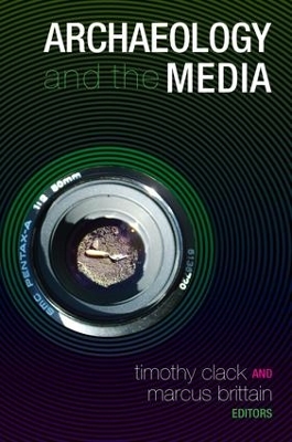 Archaeology and the Media book