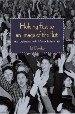 Holding Fast To An Image Of The Past book