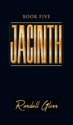 Jacinth: Book Five book