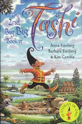 The 2nd Big Big Book of Tashi by Anna Fienberg