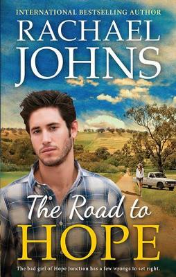THE ROAD TO HOPE by Rachael Johns