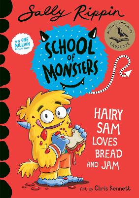 Hairy Sam Loves Bread and Jam: School of Monsters book