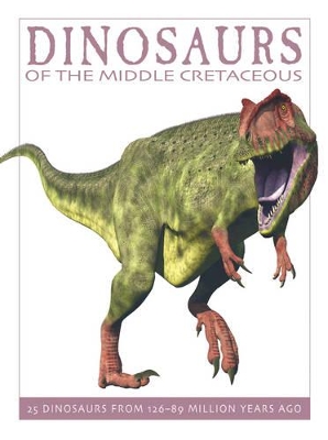 Dinosaurs of the Middle Cretaceous book