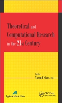 Theoretical and Computational Research in the 21st Century book