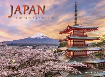 Japan: Land of the Rising Sun book