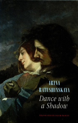 Dance with a Shadow by Irina Ratushinskaya