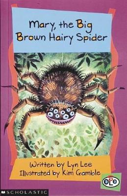 Mary, the Big Brown Hairy Spider book