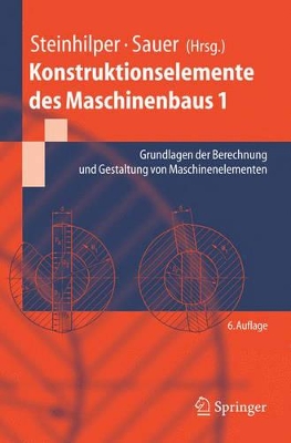 Konstruktionselemente DES Maschinenbaus 1 book