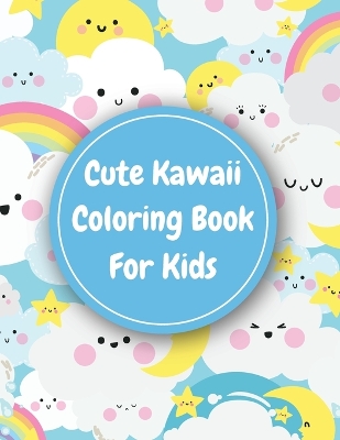 Kawaii Activity Book for Kids: Kawaii Coloring Books book