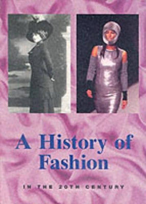 The Story of Fashion in the 20th Century book