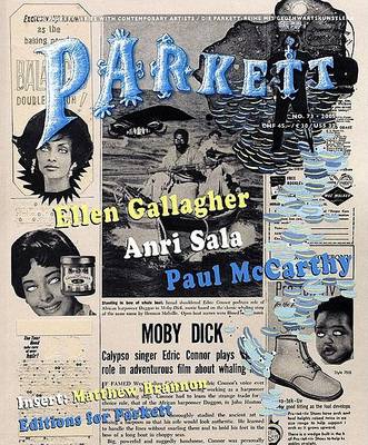 Parkett No. 73 Paul McCarthy, Ellen Gallagher, Anri Sala by Paul McCarthy