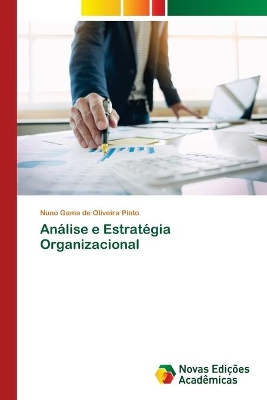 Análise e Estratégia Organizacional book