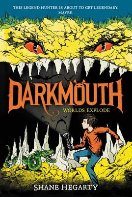 Darkmouth #2: Worlds Explode book