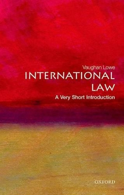 International Law: A Very Short Introduction by Vaughan Lowe