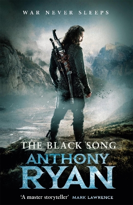 The Black Song: Book Two of Raven's Blade by Anthony Ryan