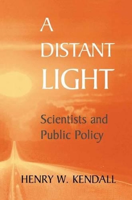 A Distant Light by Henry W. Kendall