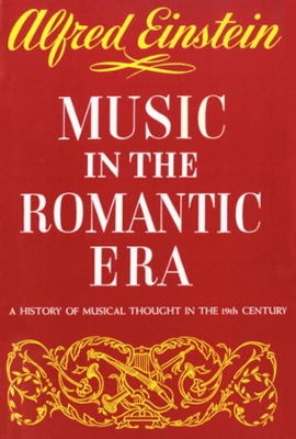 Music in the Romantic Era book