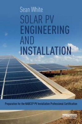 Solar PV Engineering and Installation book