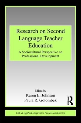 Research on Second Language Teacher Education by Karen E. Johnson