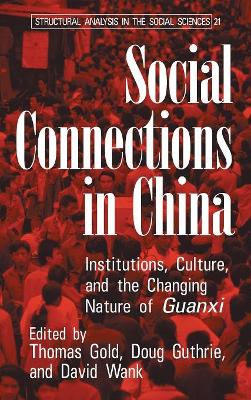 Social Connections in China book