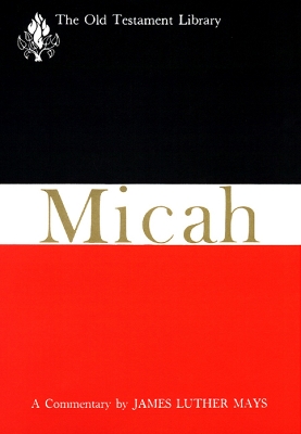 Micah by James Luther Mays