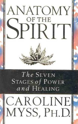 Anatomy Of The Spirit book