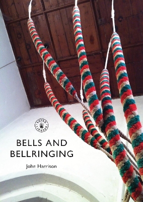 Bells and Bellringing book
