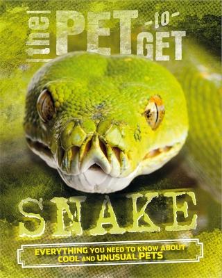 Pet to Get: Snake book