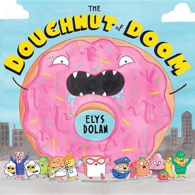 The Doughnut of Doom by Elys Dolan