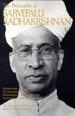 Philosophy of Sarvepalli Radhadkrishnan, Volume 8 book