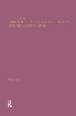 Reproductive Science, Genetics, and Birth Control book