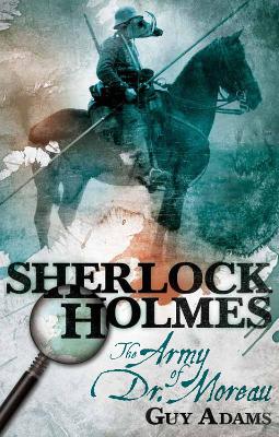 Sherlock Holmes, Army of Doctor Moreau book