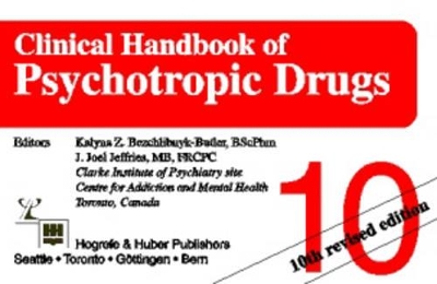 Clinical Handbook of Psychotropic Drugs by Kalyna Z. Bezchlibnyk-Butler