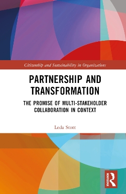 Partnership and Transformation: The Promise of Multi-stakeholder Collaboration in Context book
