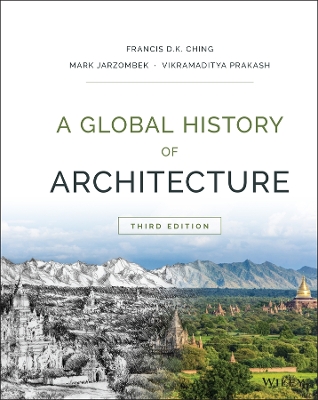 Global History of Architecture by Francis D. K. Ching