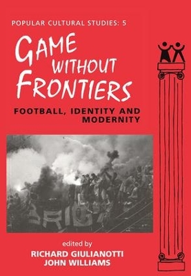 Games Without Frontiers by Richard Giulianotti