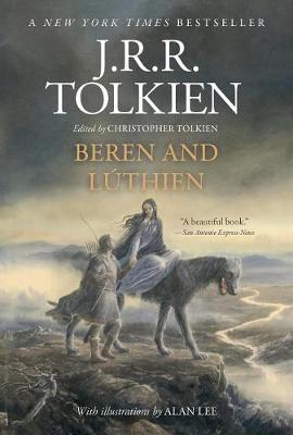 Beren and Lï¿½thien by J. R. R. Tolkien